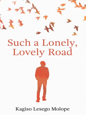 cover image of Such a Lonely, Lovely Road